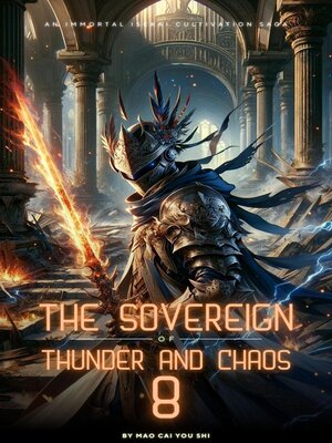 cover image of The Sovereign of Thunder and Chaos